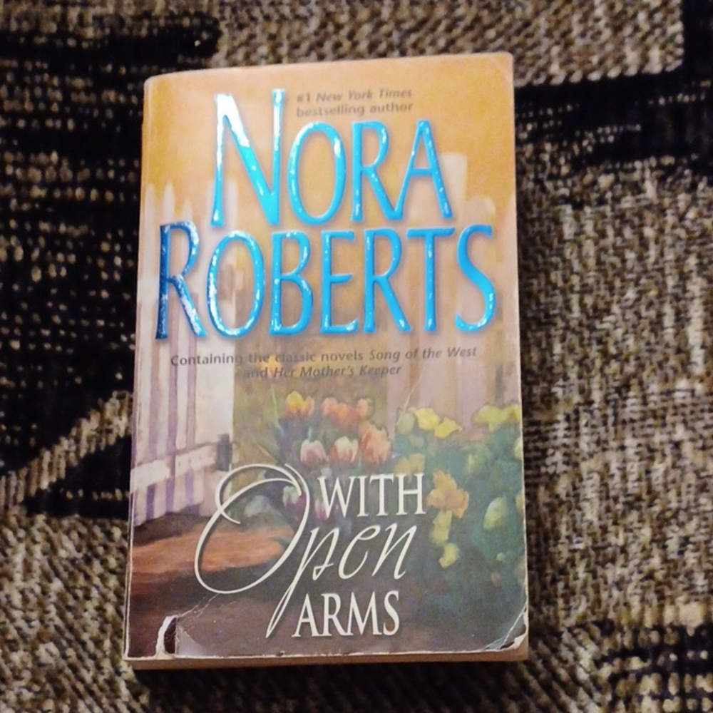 $4 Add-on "With Open Arms" by Nora Roberts - (2 in 1) Paperback Novels